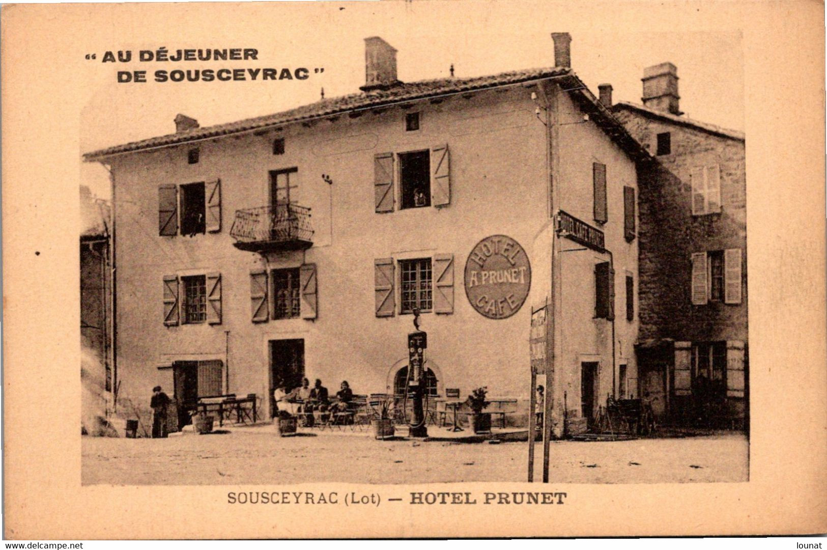 46 SOUSCEYRAC - HOTEL PRUNET - - Sousceyrac