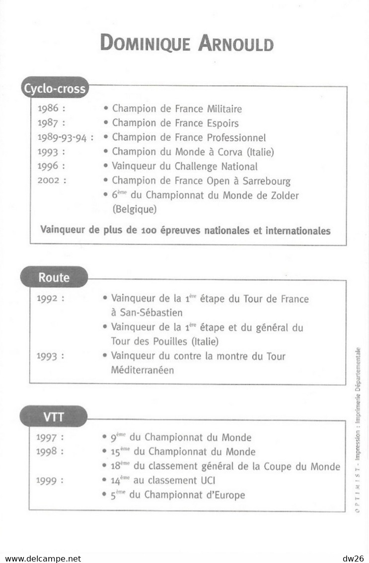 Fiche Cyclisme Avec Palmares: Dominique Arnould, Champion De France De Cyclo-cross, Equipe Club Moselle, Carte Dédicacée - Sports