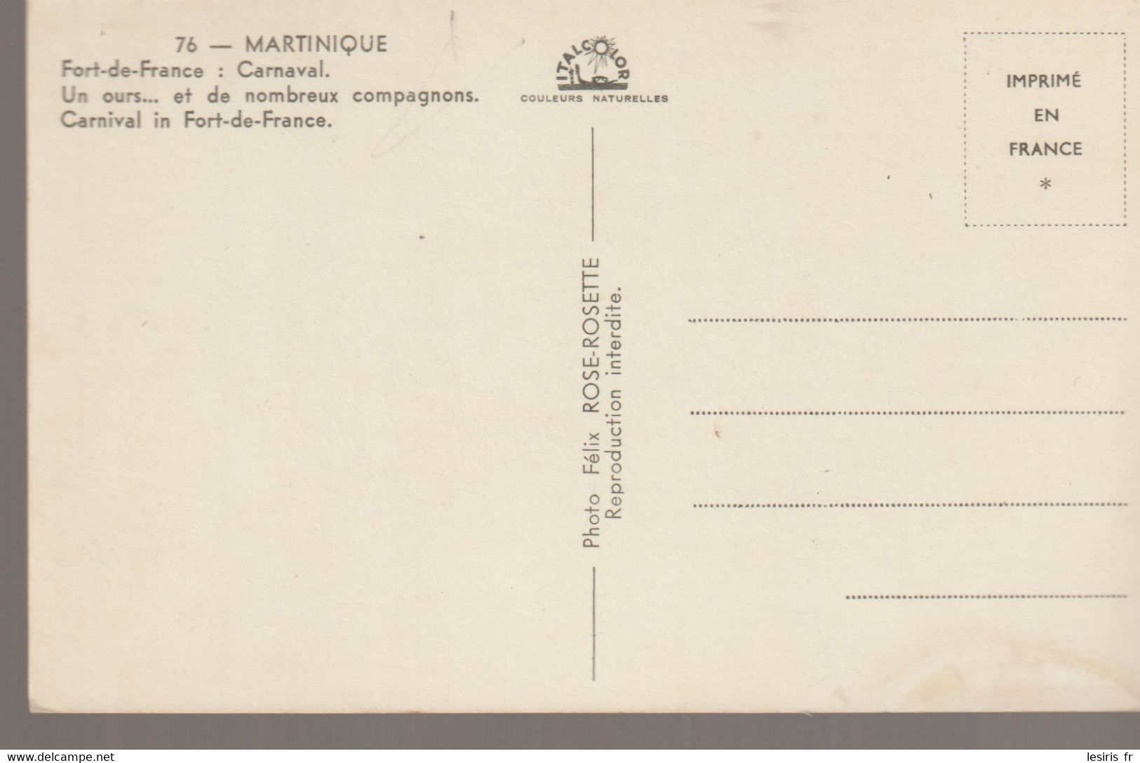 C.P. - MARTINIQUE - FORT DE FRANCE - CANAVAL - UN OURS ET DE NOMBREUX COMPAGNONS - FELIS ROSE ROSETTE - 76 - La Trinite