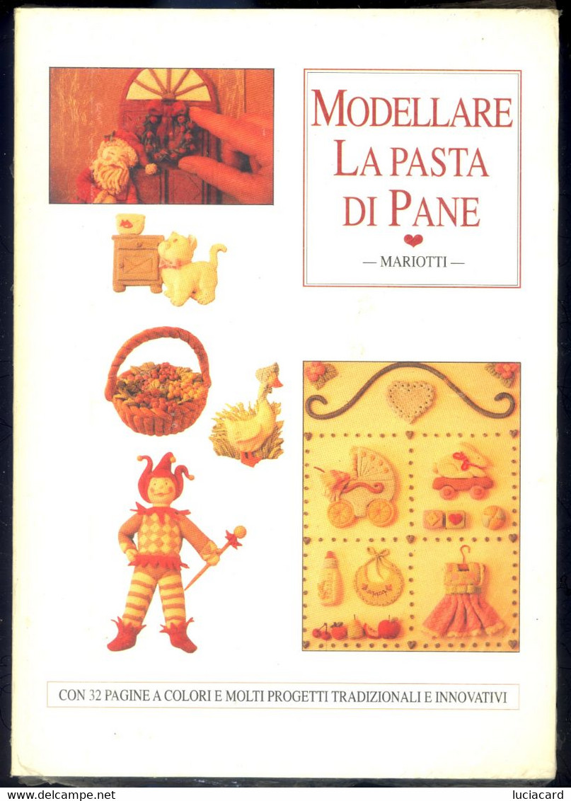 LIBRO MODELLARE LA PASTA DI PANE - Casa E Cucina