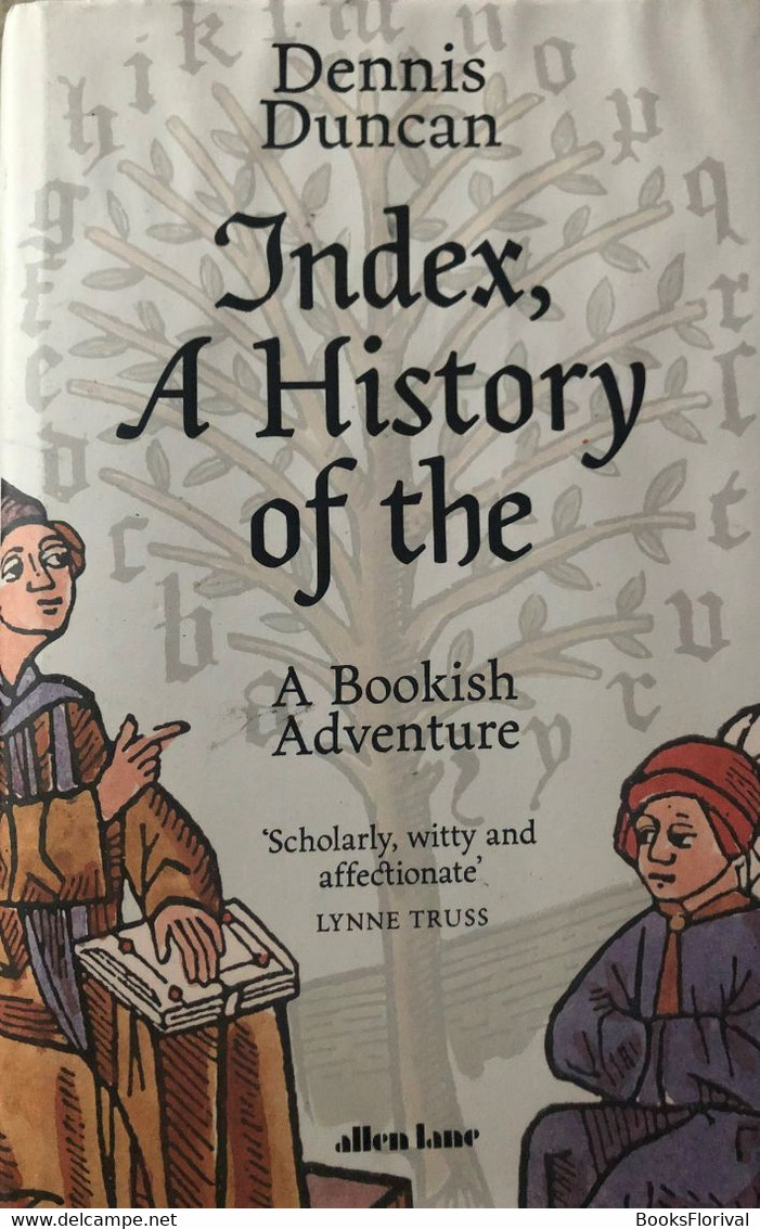 A History Of The Index - Dennis Duncan - Welt