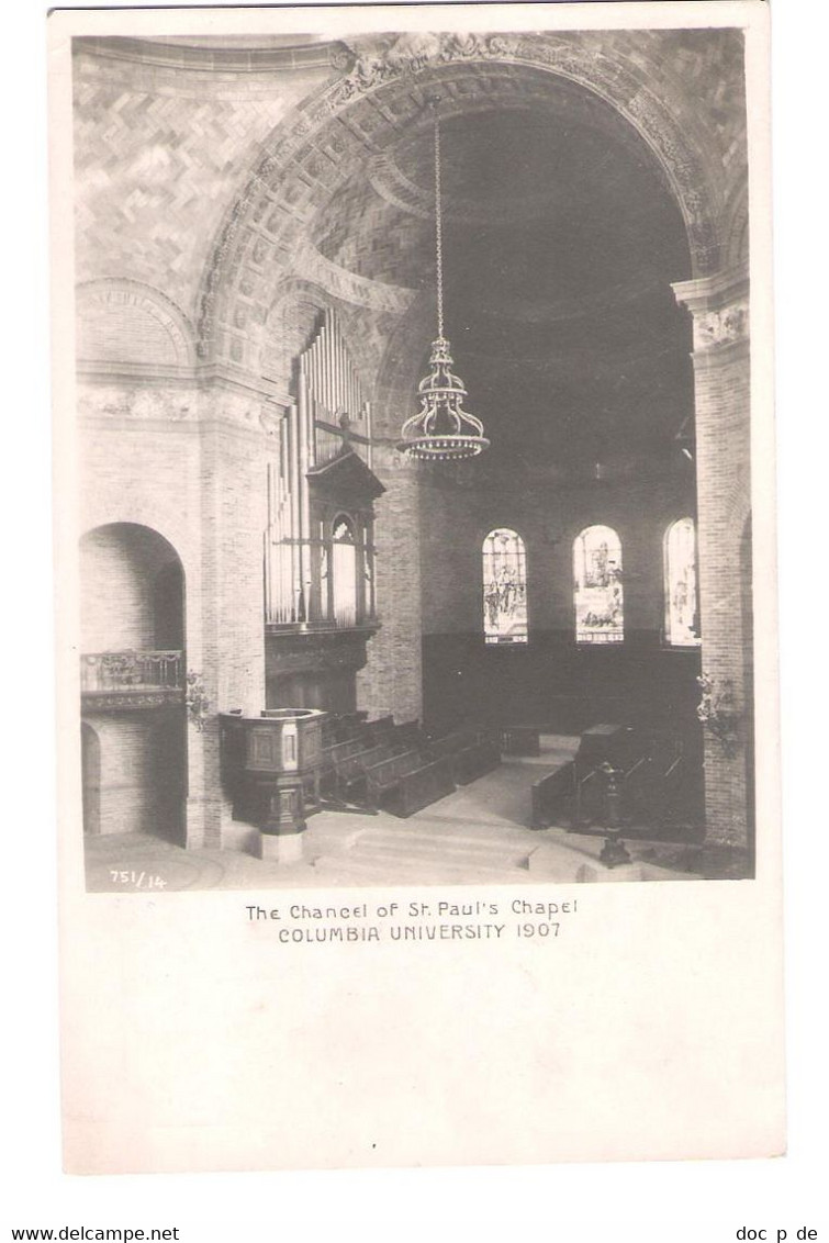 USA - New York City - The Chancel Of St Paul`s Chapel - Columbia University - Old Card - Education, Schools And Universities