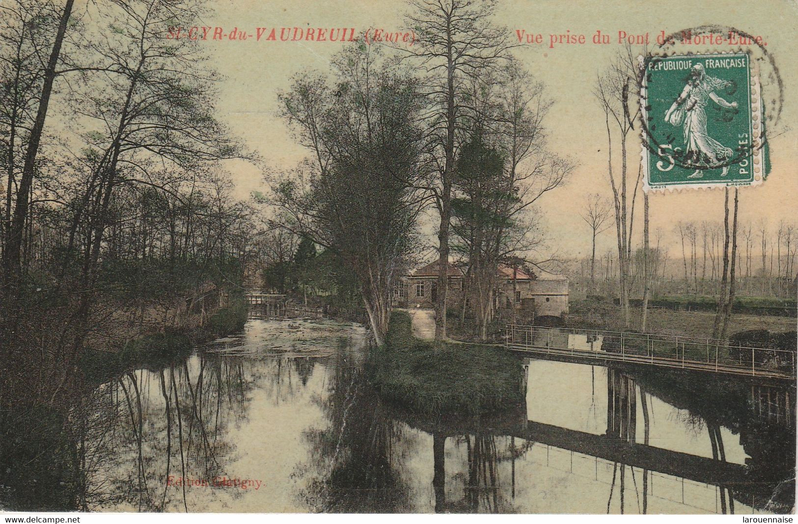 27 - LE VAUDREUIL - Saint Cyr Du Vaudreuil - Vue Prise Du Pont De Morte Eure - Le Vaudreuil