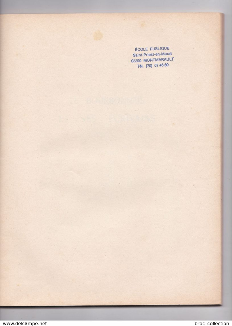 Le Bourbonnais Et Ses écrivains, Henri Gourin, Jean-Charles Varennes, Gravures De Ferdinand Dubreuil, 1958 - Bourbonnais