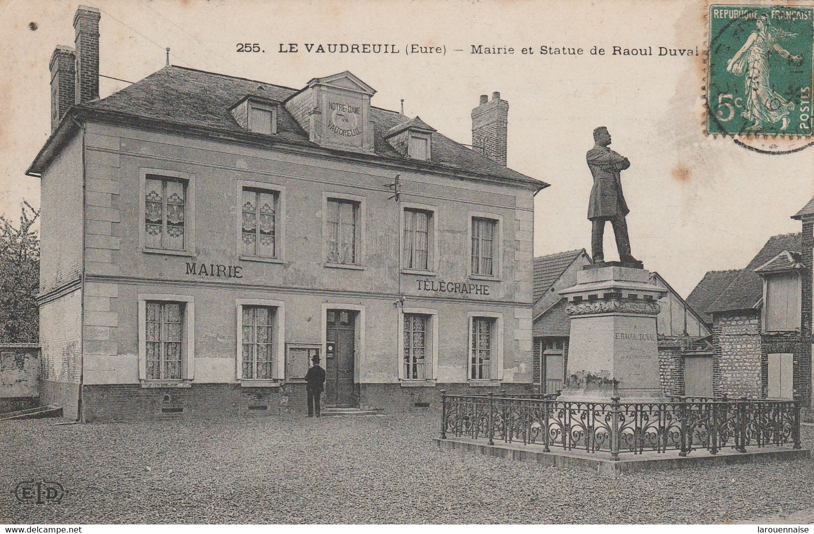 27 - LE VAUDREUIL - Mairie Et Statue De Raoul Duval - Le Vaudreuil