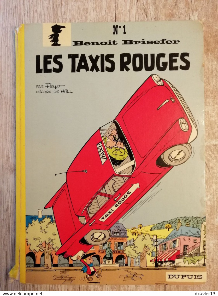 Bande Dessinée - Benoit Brisefer - Les Taxis Rouges (1972) - Benoît Brisefer