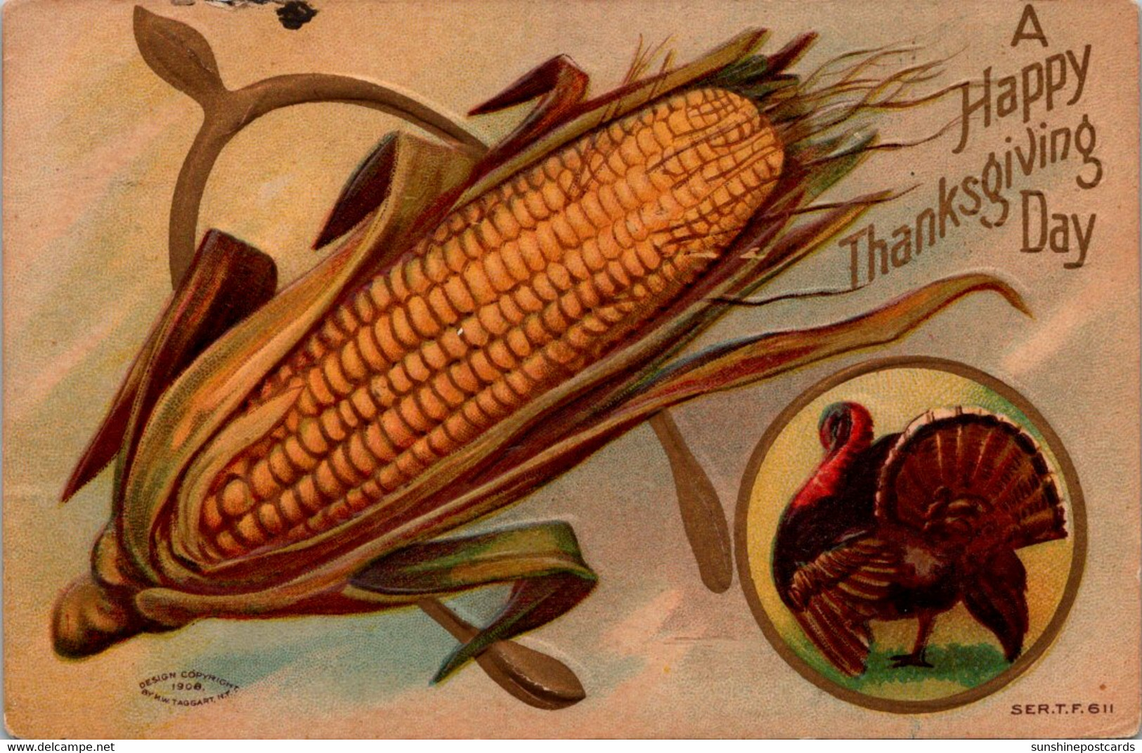 Thanksgiving Greetings With Turkey And Ear Of Corn 1910 - Thanksgiving