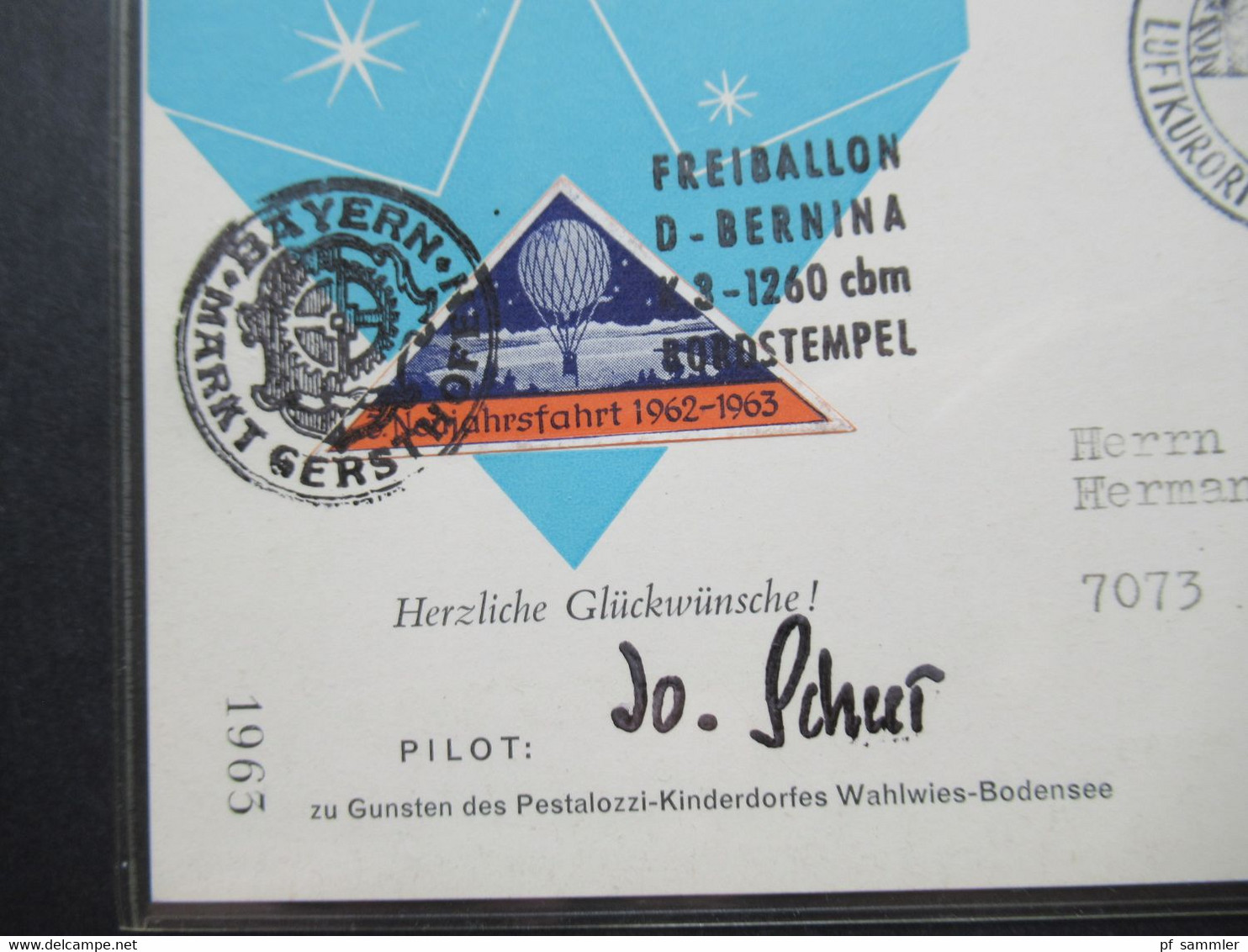 BRD 1963 11.Deutscher Kinderdorf Ballonflug Startort Gersthofen Freiballon Bernina Pilot Jo Scheer Original Unterschrift - Fesselballons