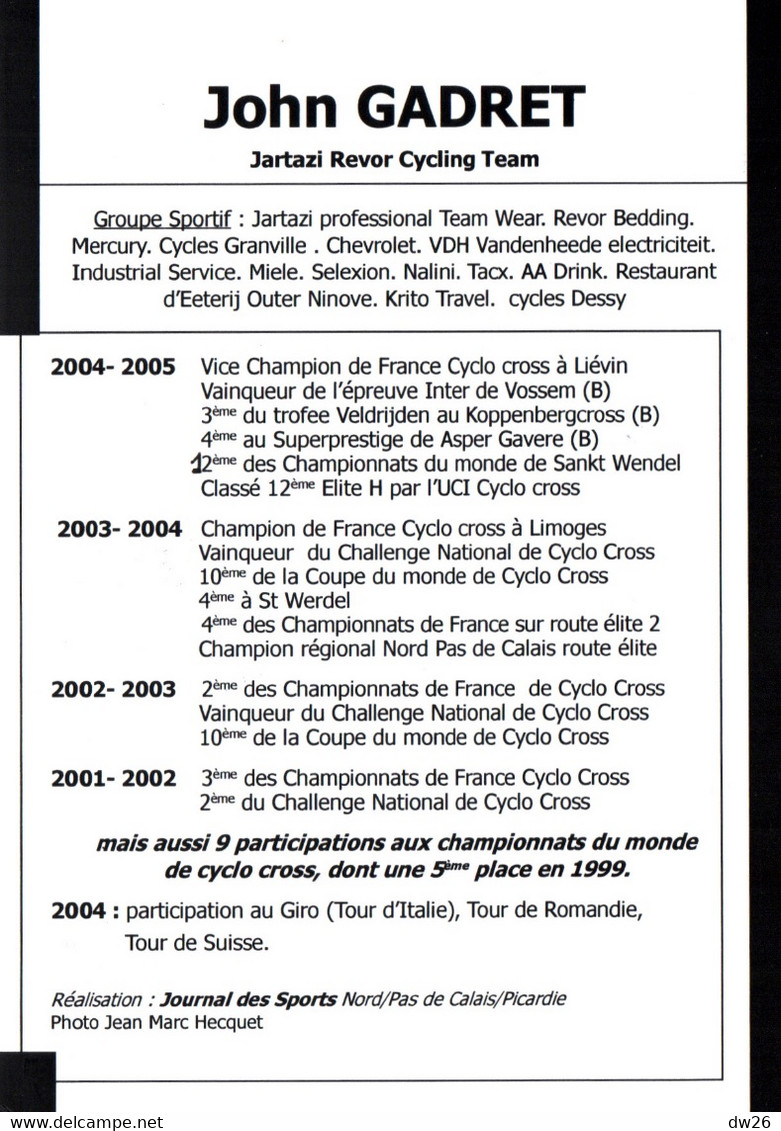 Fiche Cyclisme Avec Palmares, Dédicacée - John Gadret, Champion De France Cyclo-cross 2004 - Equipe Jartazi - Sports