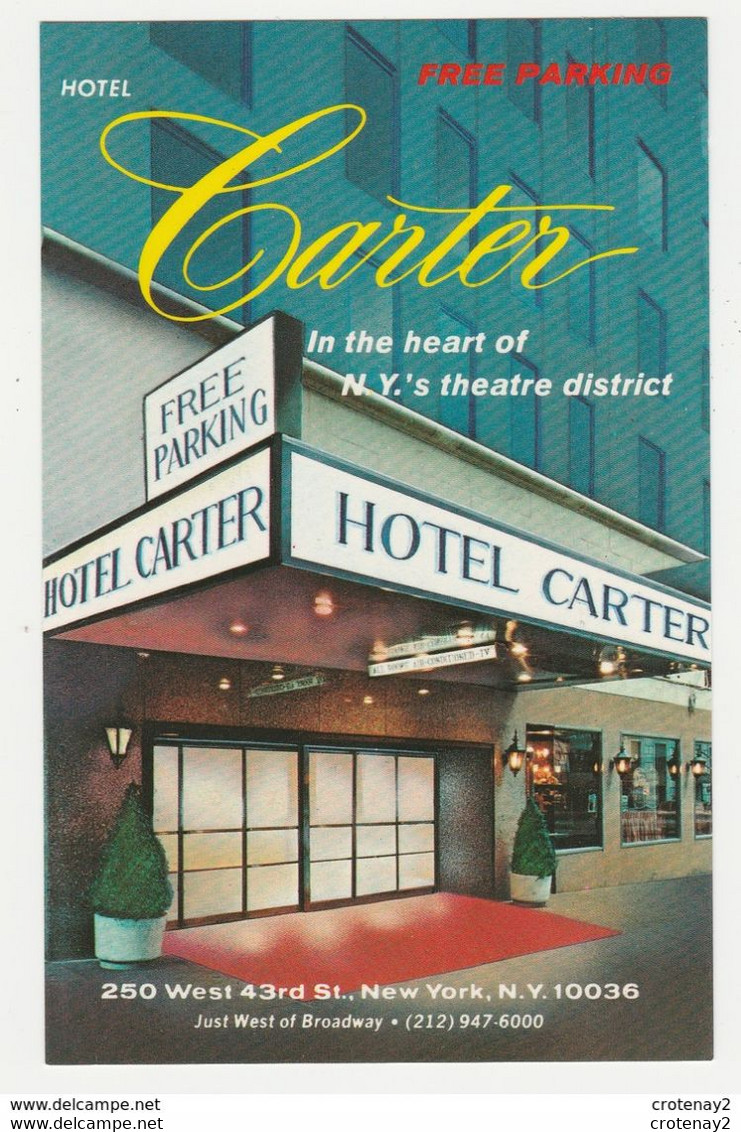 NEW YORK CITY HOTEL CARTER In The Heart Of The Theater District West Of Brodway VOIR DOS - Broadway