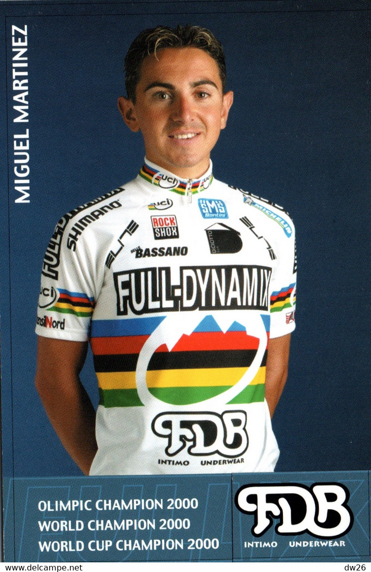 Fiche Cyclisme - Miguel Martinez, Champion Du Monde Et Olympique De Cross-country 2000 - Equipe FDB - Deportes