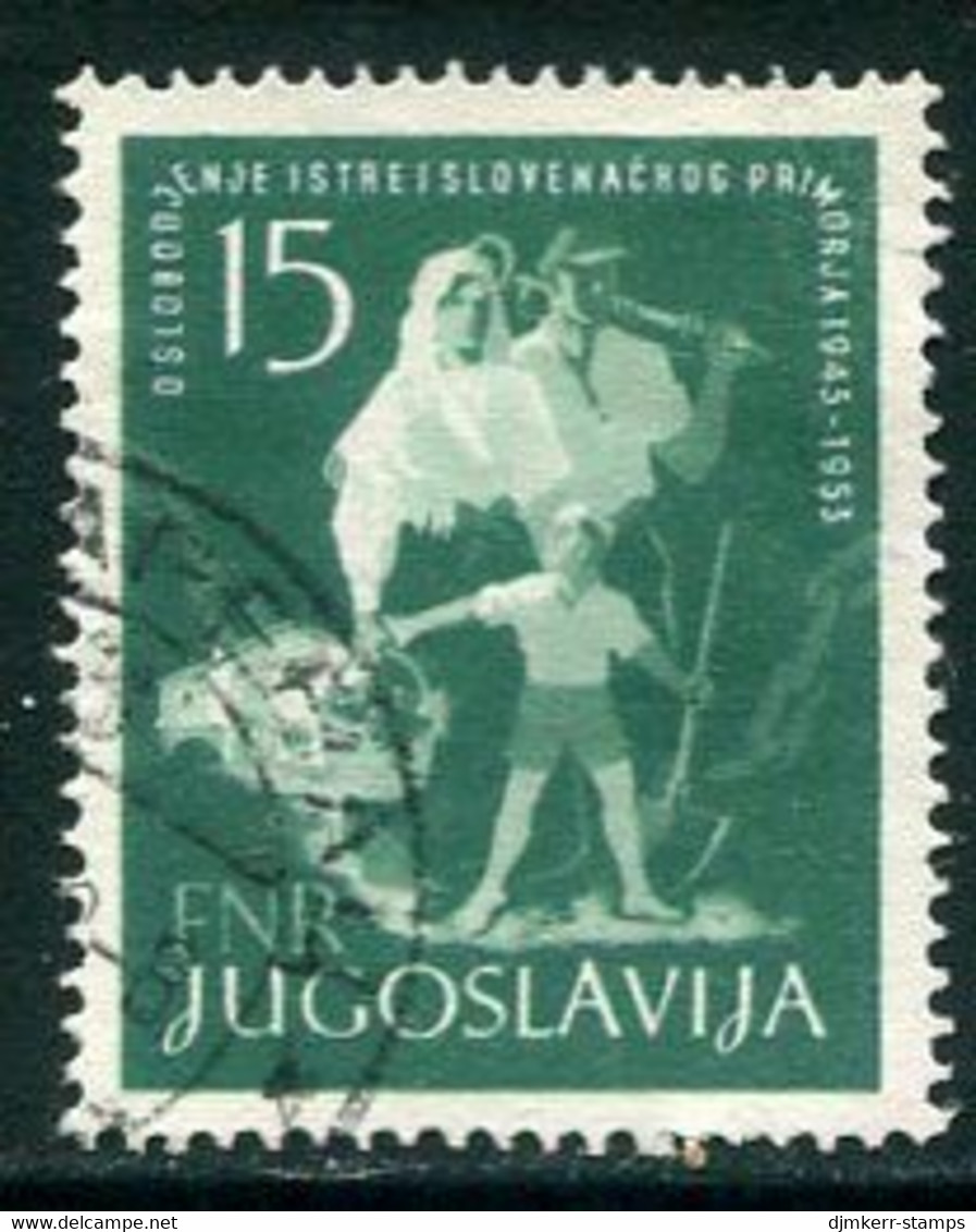 YUGOSLAVIA 1953 Liberation Of Istria   Used.  Michel 733 - Used Stamps