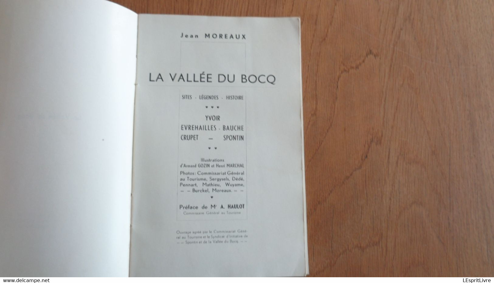 LA VALLEE DU BOCQ Régionalisme Crupet Yvoir Evrehaillles Bauche Source Spontin Poilvache Montaigle Yvoi Dorinnes Château - Belgique