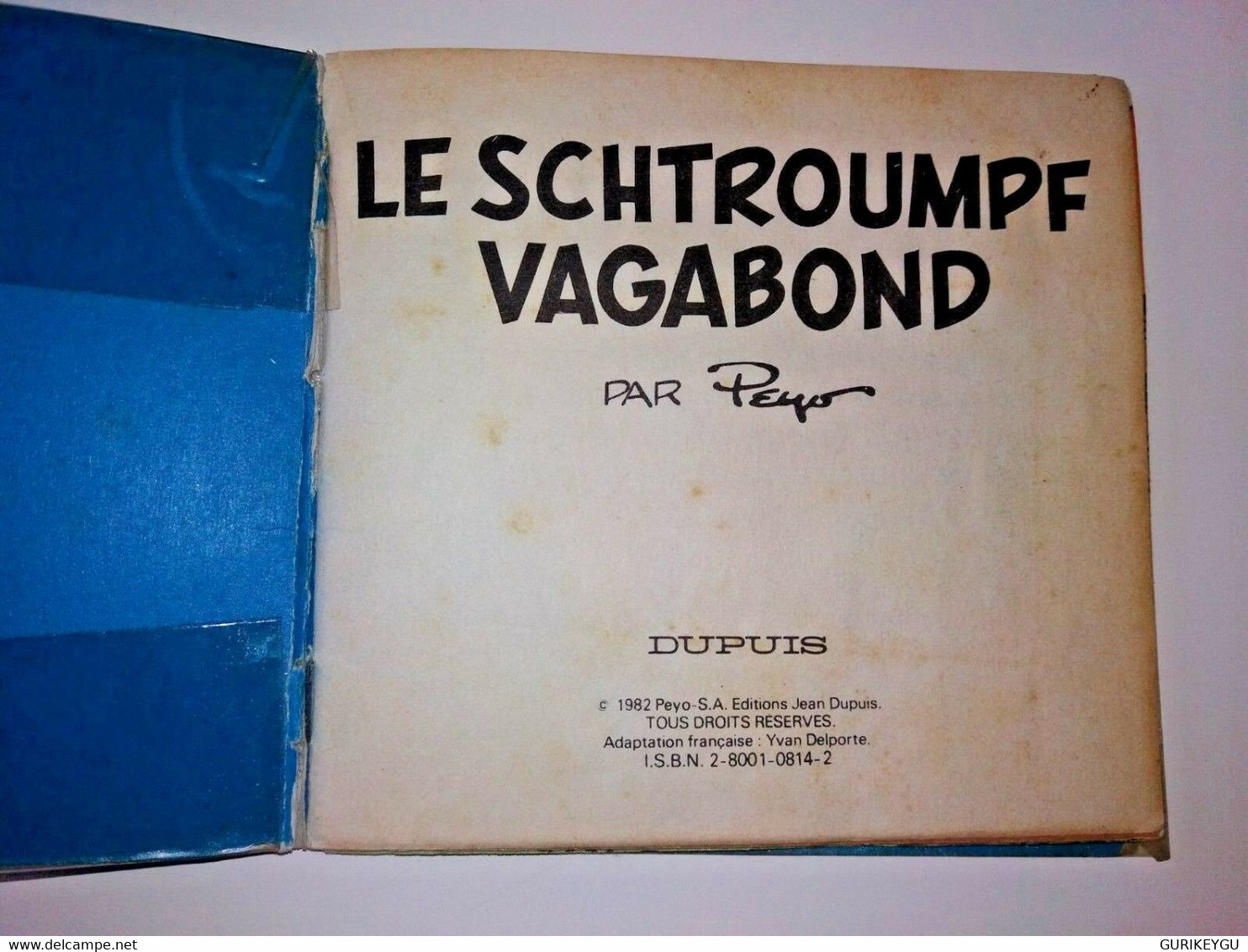 Mini Bd LE SCHTROUMPF VAGABOND   6 Peyo EO 1982 - Schtroumpfs, Les - Los Pitufos