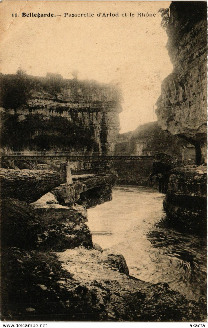 CPA BELLEGARDE Passerelle D'Arlod Et Le Rhone (382891) - Bellegarde-sur-Valserine