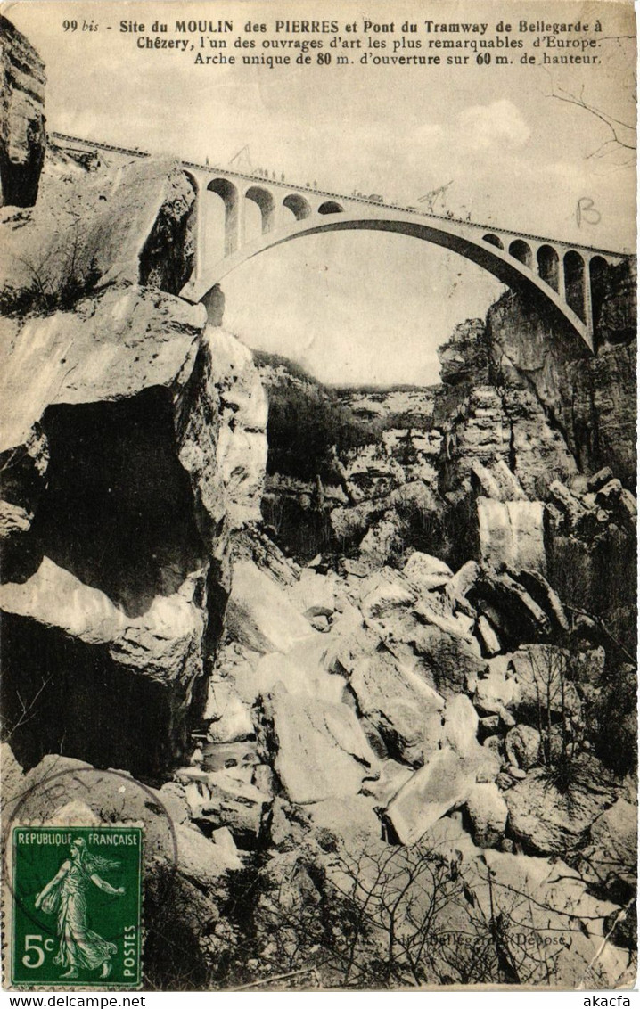 CPA AK Pont Du Tramway De BELLEGARDE A Chezery Site Du Moulin (382927) - Bellegarde-sur-Valserine