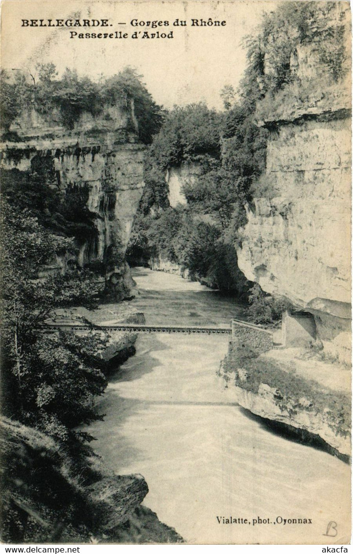 CPA BELLEGARDE Gorges Du Rhone Passerelle D'Arlod (382930) - Bellegarde-sur-Valserine