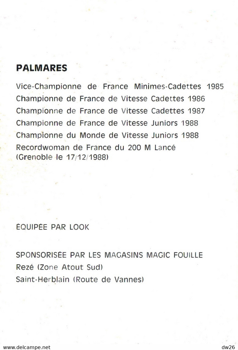 Fiche Cyclisme Dédicacée Avec Palmares - Félicia Ballanger, Championne Du Monde Junior De Vitesse En 1988 - Equipe Look - Deportes