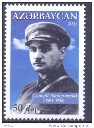 2015. Azerbaijan, 120y Of J. Nakhichevanski, Military Lider, 1v,  Mint/** - Azerbaïdjan