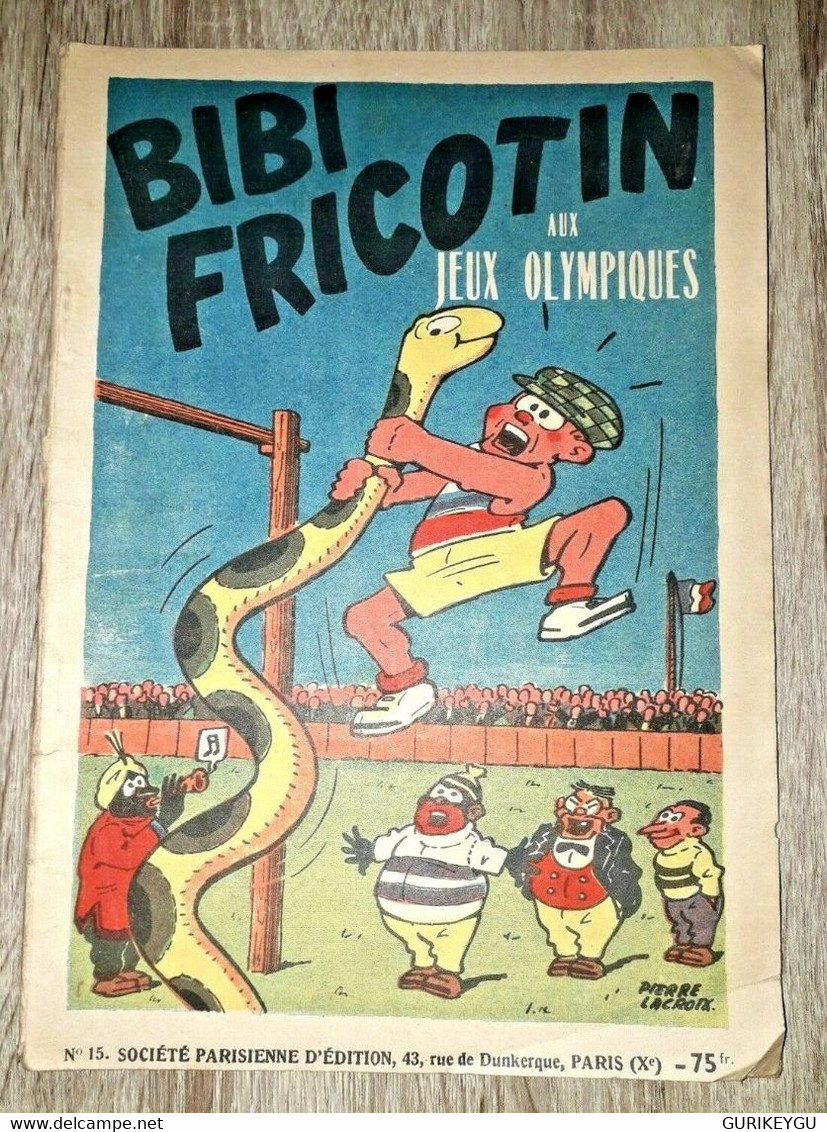 Bibi Fricotin N° 15 AUX JEUX OLYMPIQUES    Pierre Lacroix    SPE - Bibi Fricotin