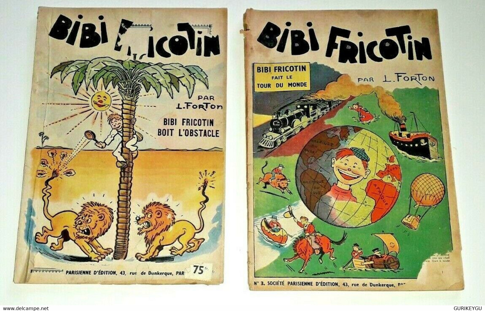 Bibi Fricotin N° 3  Fait Le Tour Du Monde 1950 N° 6 Boit L'obstacle 1948  FORTON - Bibi Fricotin
