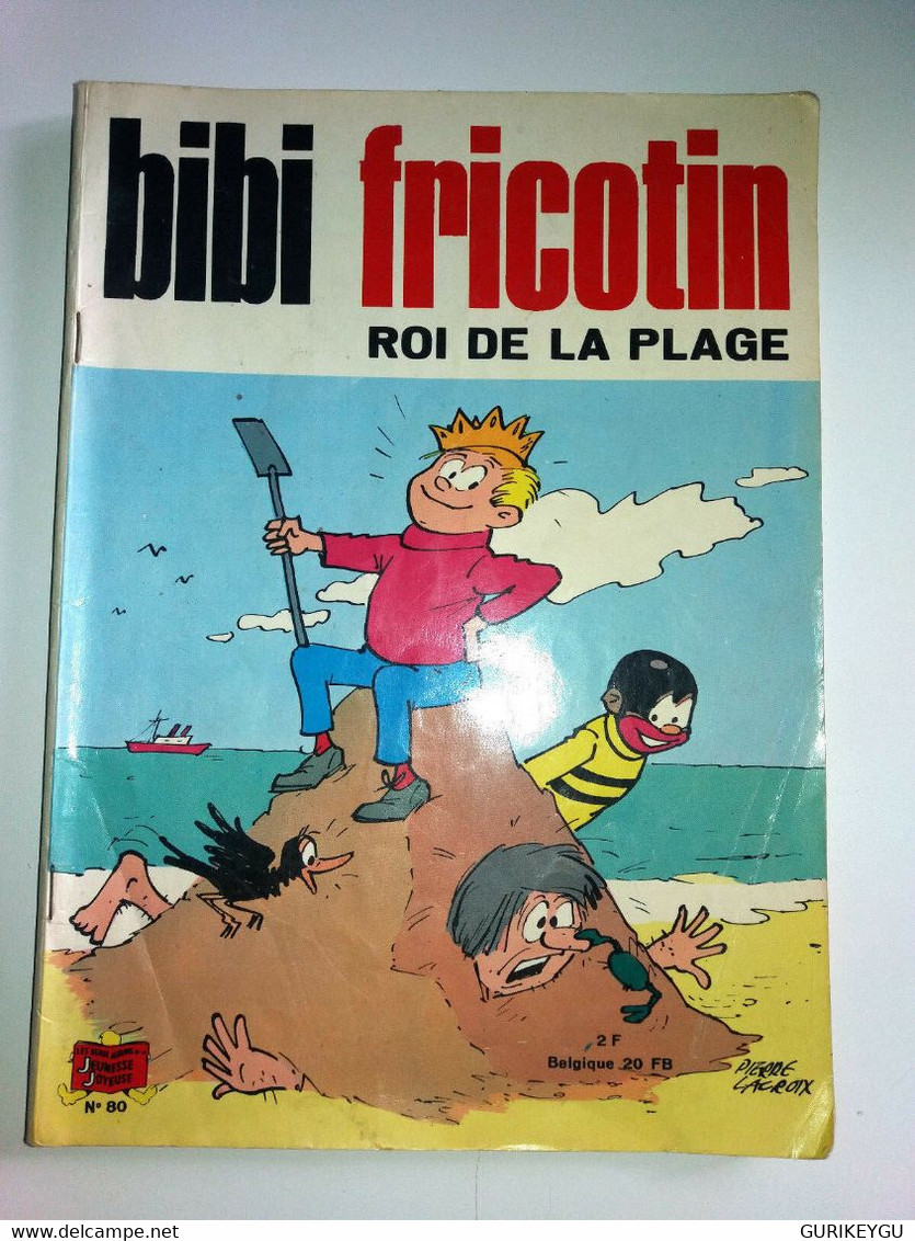BIBI FRICOTIN N° 80 Roi De La Plage   1970 EO PIERRE LACROIX - Bibi Fricotin