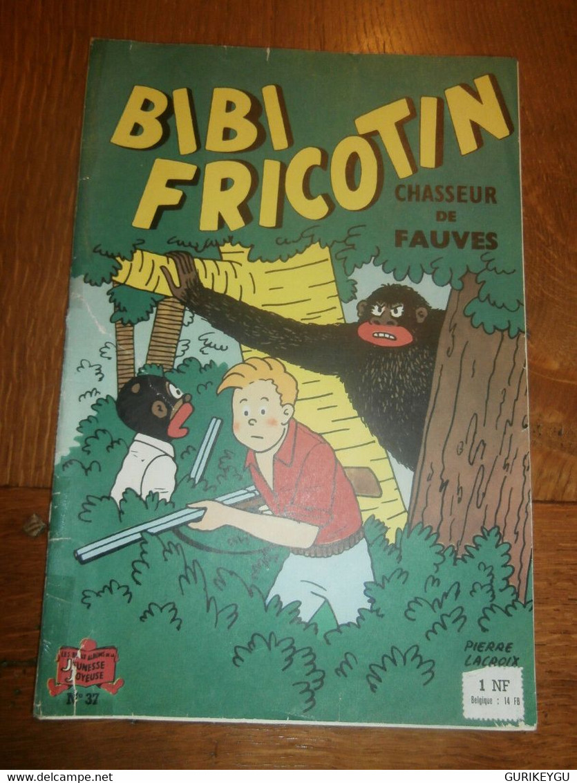 BIBI FRICOTIN N° 37  Chasseur De Fauves   Jeunesse Joyeuse Pierre Lacroix - Bibi Fricotin