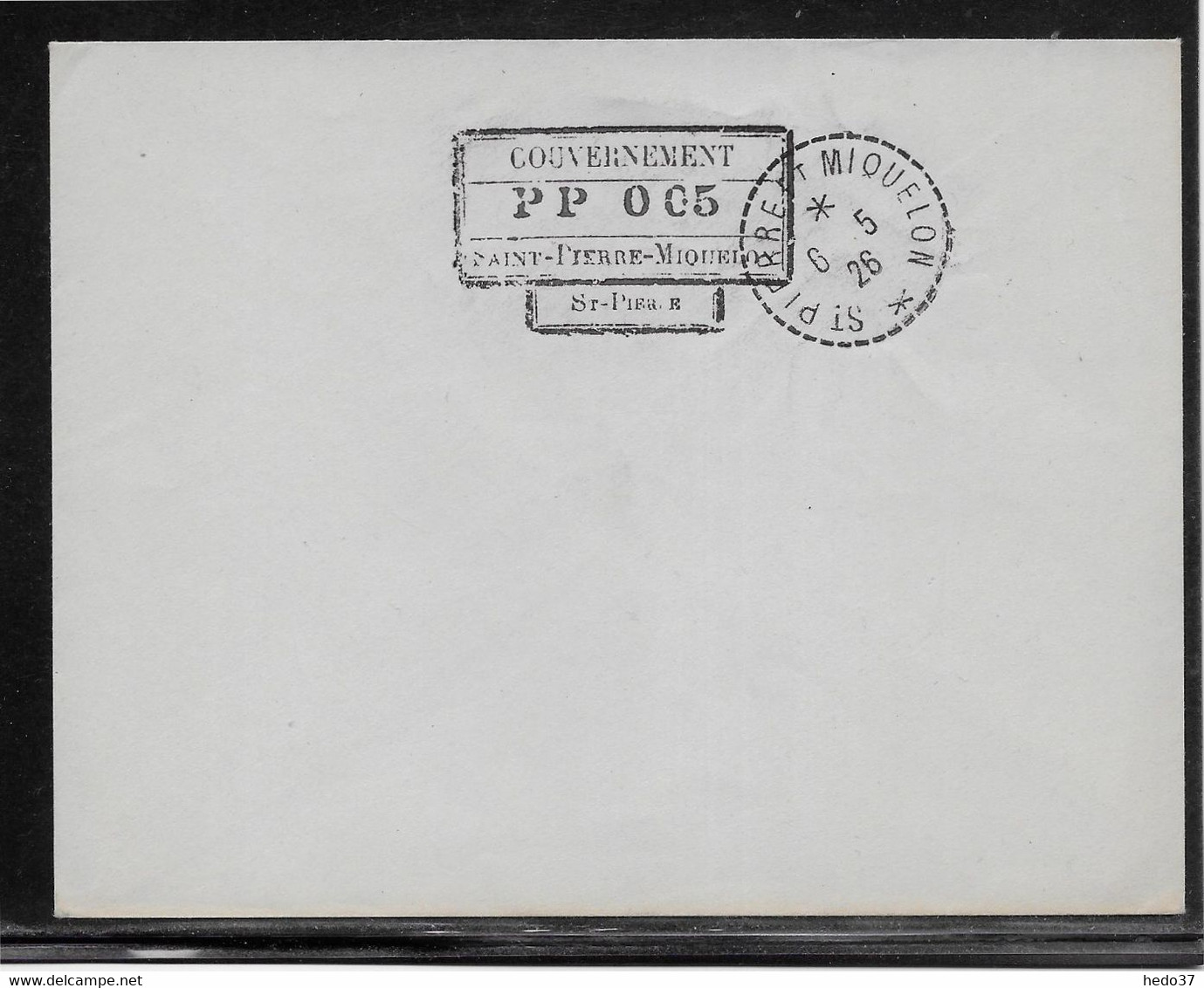 St Pierre Et Miquelon Cachet PP 005 - Oblitéré 6-5-1926 (en Service 2 Heures) - Enveloppe - TB Et Rare - Lettres & Documents