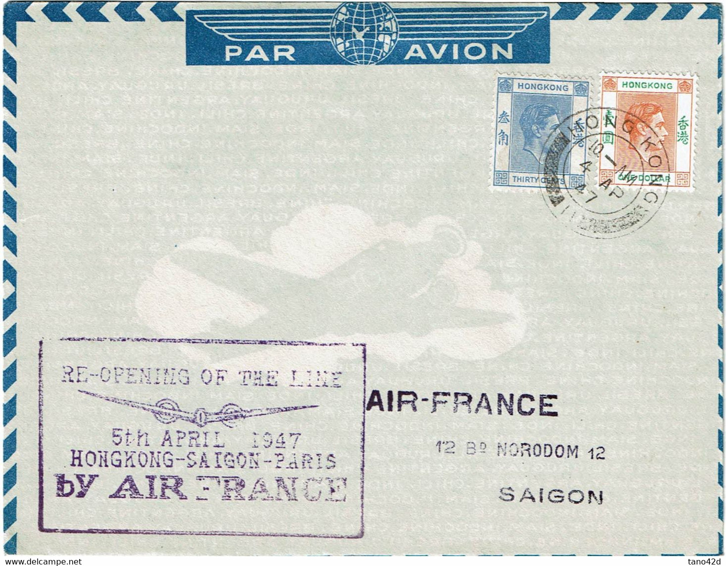 REF CTN75(1) - HONG KONG LETTRE AVION RE-OPENING OF THE LINE HONGKONG / SAIGON / PARIS 4/4/1947 - Lettres & Documents