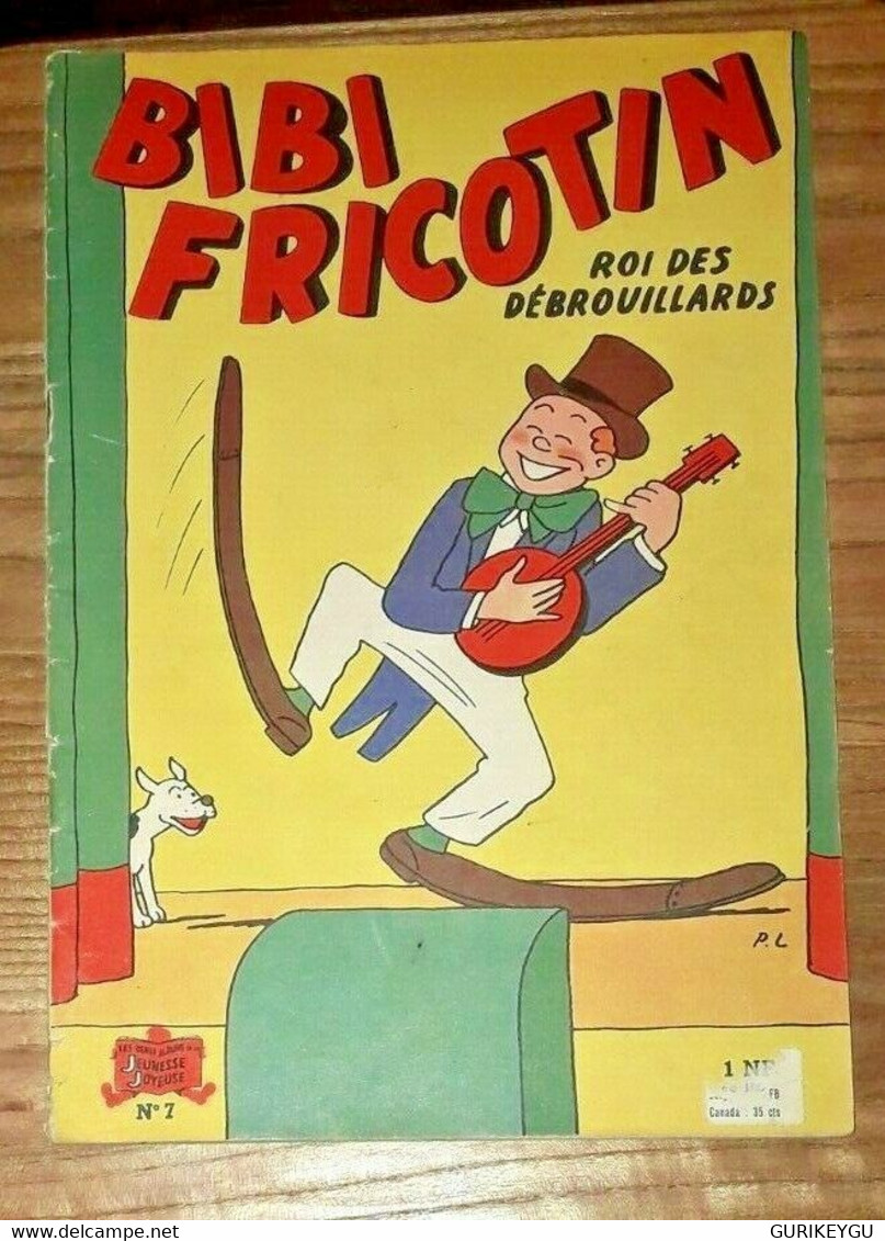 BIBI FRICOTIN N° 7  Jeunesse Joyeuse  SPE Pierre LACROIX Louis FORTON 1960-1962 - Bibi Fricotin