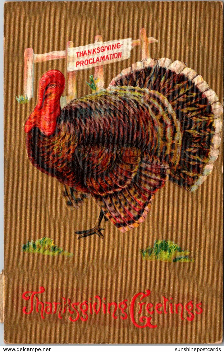 Thanksgiving Greetings With Turkey 1910 - Giorno Del Ringraziamento