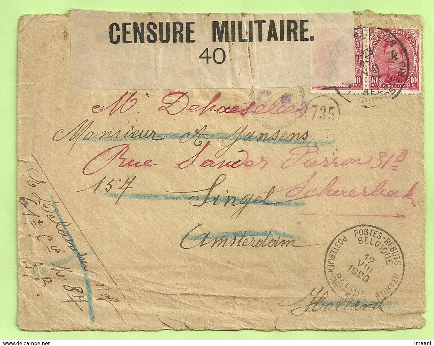 Brief PMB 4 28/8/17 Naar AMSTEDAM, Censuur 40+ C.F. (Folkestone),stempel BESTEMMELING NIET BEREIKT + REBUTS 1920 !(B5743 - Armée Belge