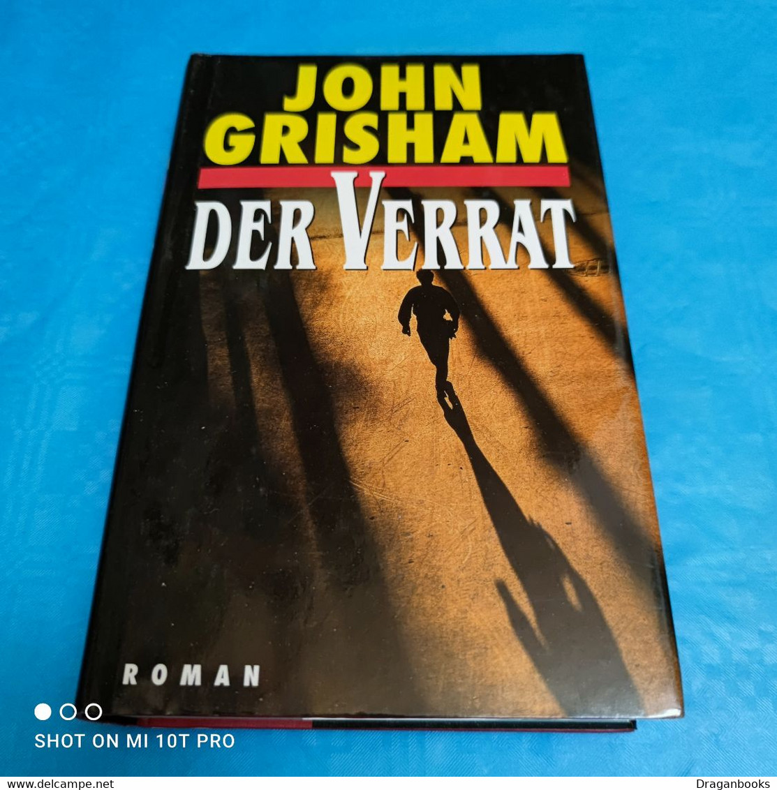 John Grisham - Der Verrat - Policíacos