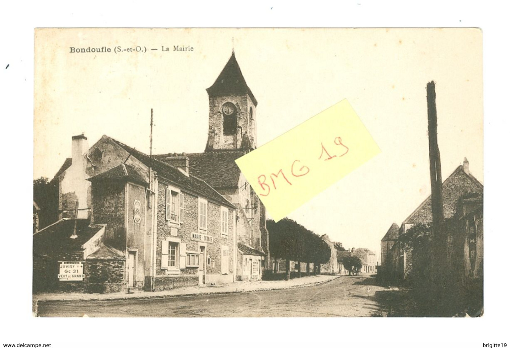 BONDOUFLE (S.-&-O) - La Mairie - Bondoufle