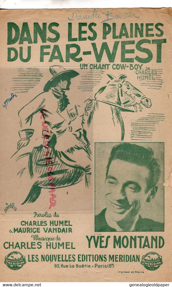 PARTITION MUSIQUE -DANS LES PLAINES DU FAR WEST-COW BOY-CHARLES HUMEL-YVES MONTAND-MAURICE VANDAIR-WURTH - Partitions Musicales Anciennes