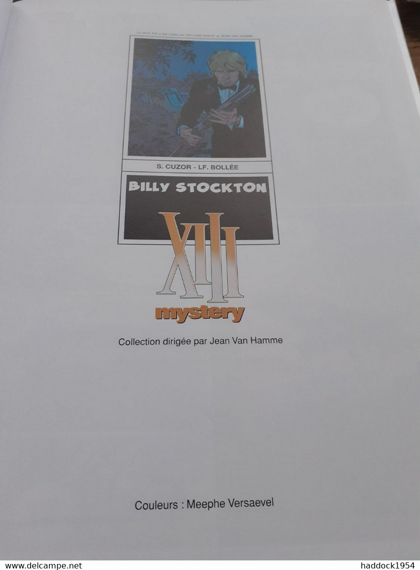 Billy Stockton  XIII Mystery Tome 6 CUZOR BOLLEE Dargaud 2013 - XIII