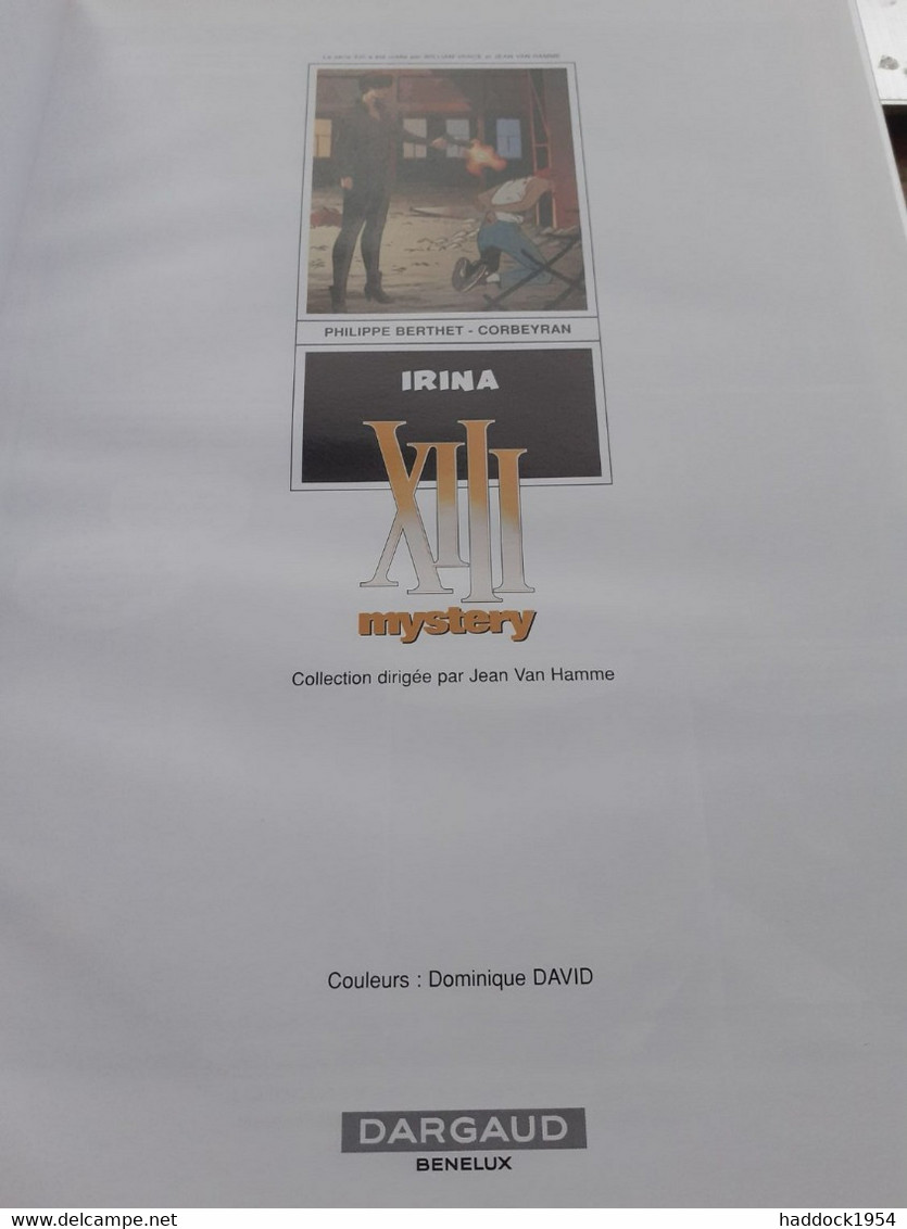 Irina  XIII Mystery Tome 2 BERTHET CORBEYRAN Dargaud 2009 - XIII