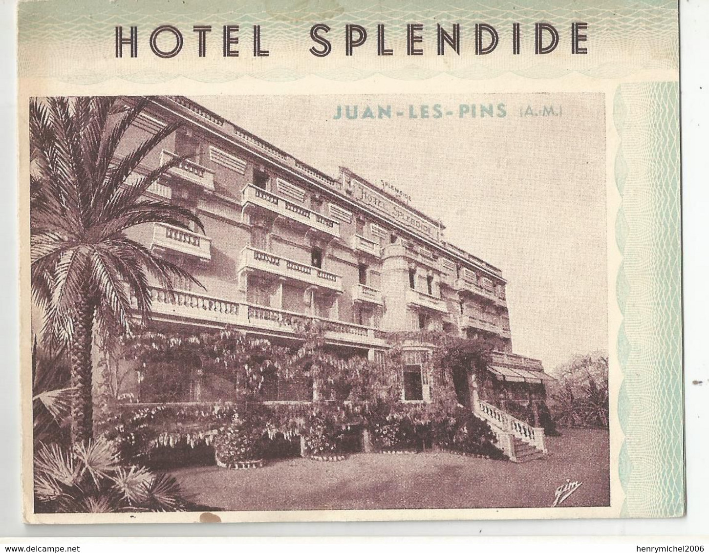 Publicié Hotel Splendide A Juan Les Pins 06 Pub Double 13,7x11 Cm Env Pliée - Tarjetas De Visita