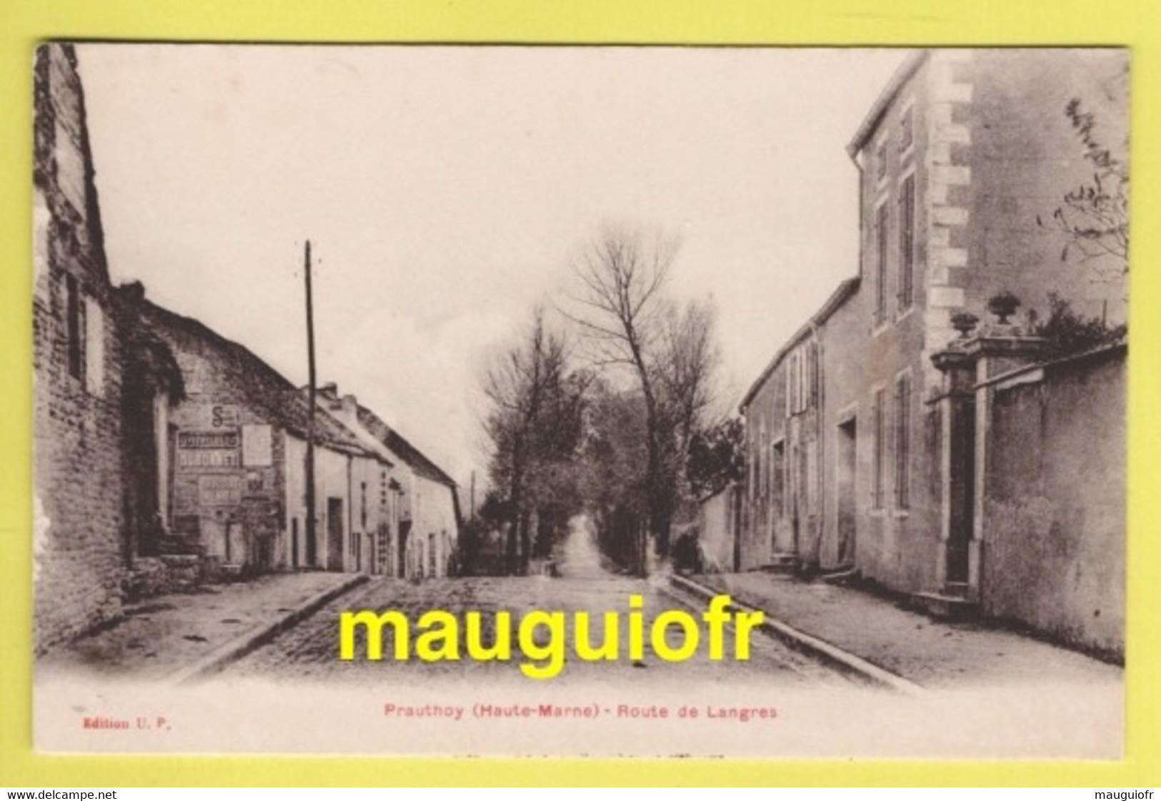 52 HAUTE MARNE / PRAUTHOY / ROUTE DE LANGRES - Prauthoy