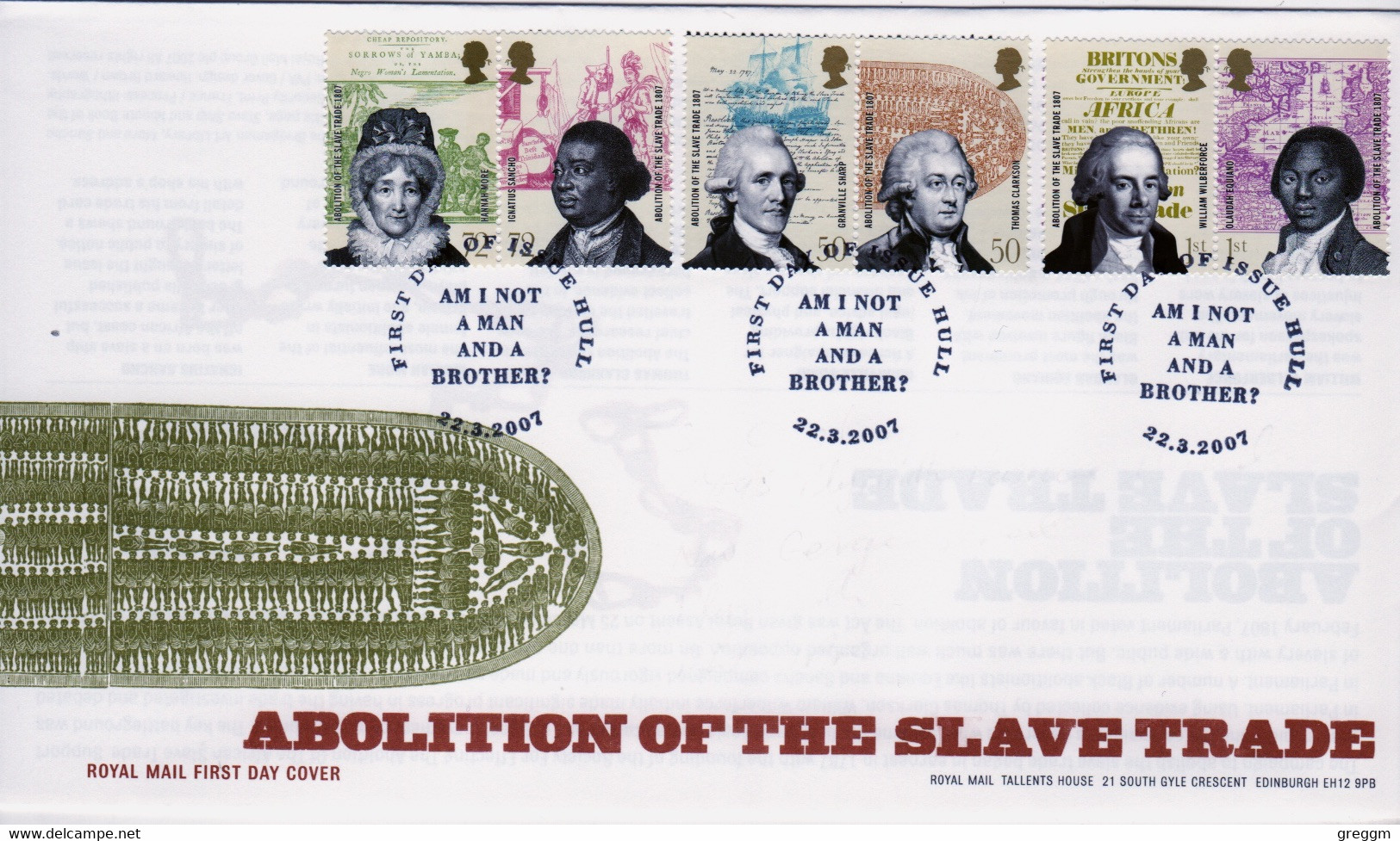 GB First Day Cover To Celebrate Abolition Of The Slave Trade 2007 - 2001-2010 Em. Décimales