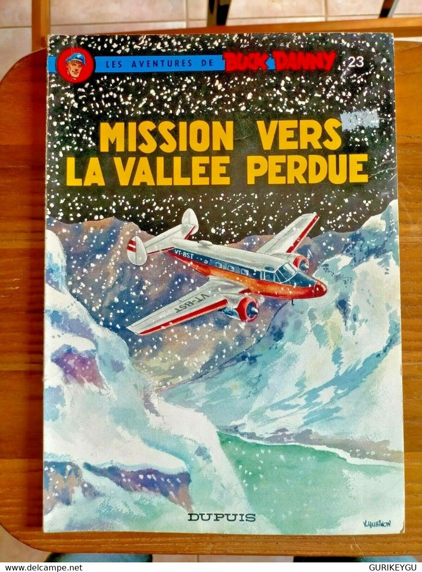Les Aventures De BUCK DANNY 23 Mission Vers..DUPUIS Victor Hubinon Charlier 1974 - Buck Danny