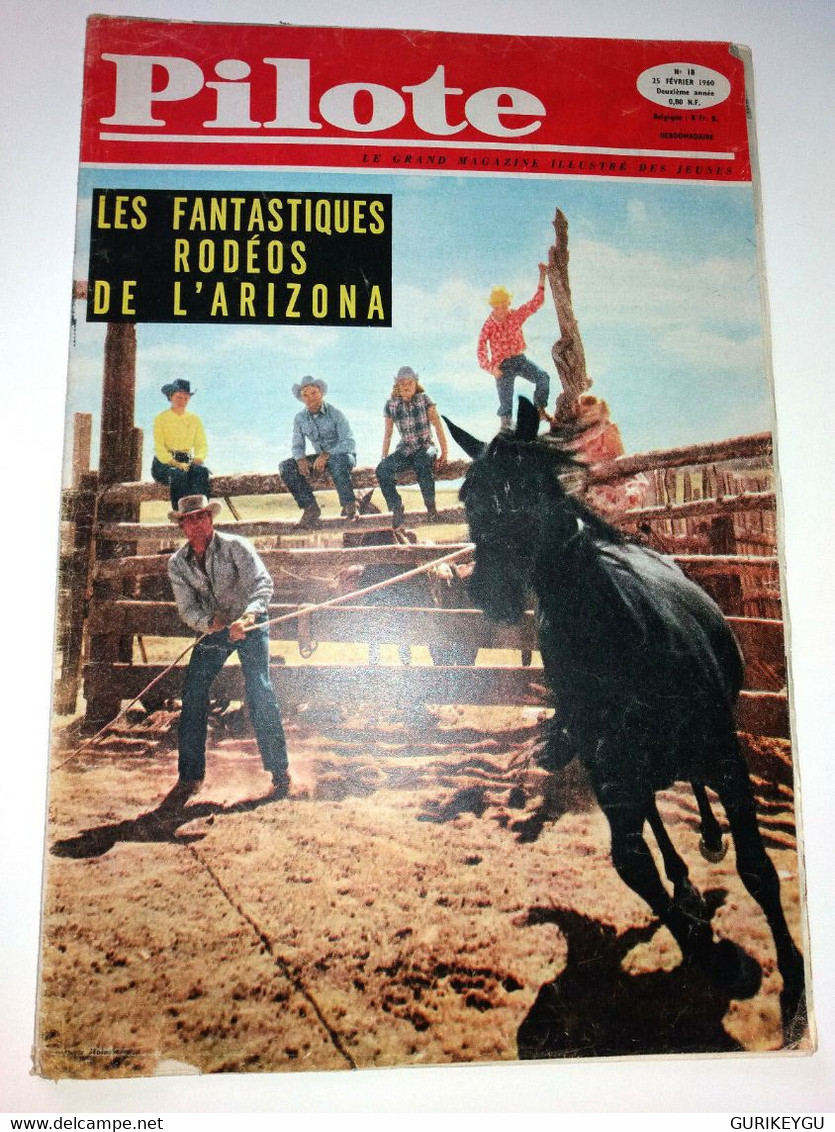 PILOTE N° 18 Asterix 25-2-1960 PILOTORAMA Ok Michet TANGUY BARBE ROUGE UDERZO EO - Tanguy Et Laverdure