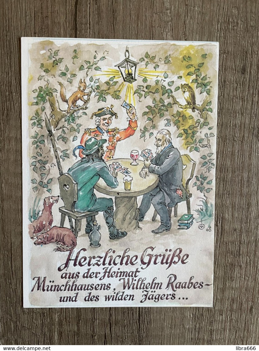 Herzliche Grüsse Aus Der Heimat Münchhausens, Wilhelm Raabes- Und Des Wilden Jägers ... / Landkreis Holzminden - Holzminden