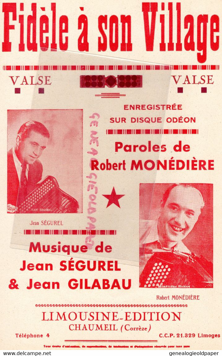 19- CHAUMEIL- PARTITION MUSIQUE JEAN SEGUREL-ROBERT MONEDIERE-JEAN GILABEAU- VALSE FIDELE A SON VILLAGE- - Noten & Partituren