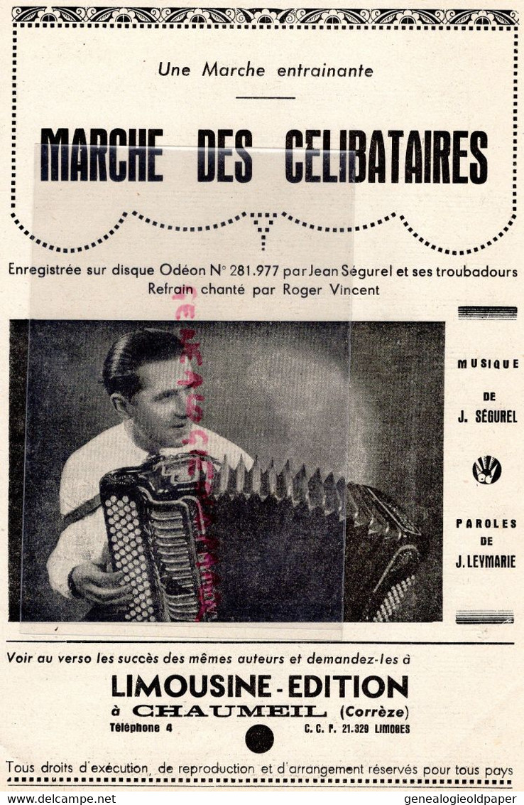 19- CHAUMEIL- PARTITION MUSIQUE ACCORDEON MAUGEIN-JEAN SEGUREL-ROGER VINCENT TROUBADOURS-MARCHE DES CELIBATAIRES - Scores & Partitions