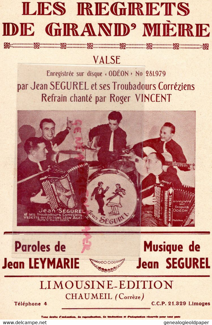 19- CHAUMEIL- PARTITION MUSIQUE JEAN SEGUREL -ROGER VINCENT-TROUBADOURS-LES REGRETS DE GRAND MERE-JEAN LEYMARIE - Scores & Partitions