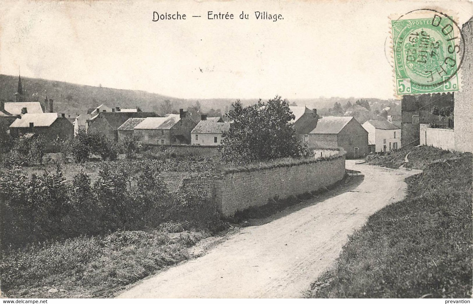 DOISCHE - Entrée Du Village - Carte Circulé En 1909 - Doische