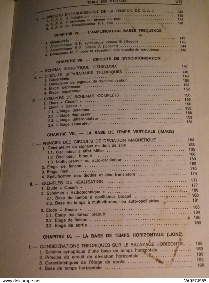 2 LIVRES TECHNIQUES TV - FONCTIONNEMENT REGLAGE DES TV COULEURS / VARLIN - TELEVISEURS A TRANSISTORS / BESSON - Ed RADIO