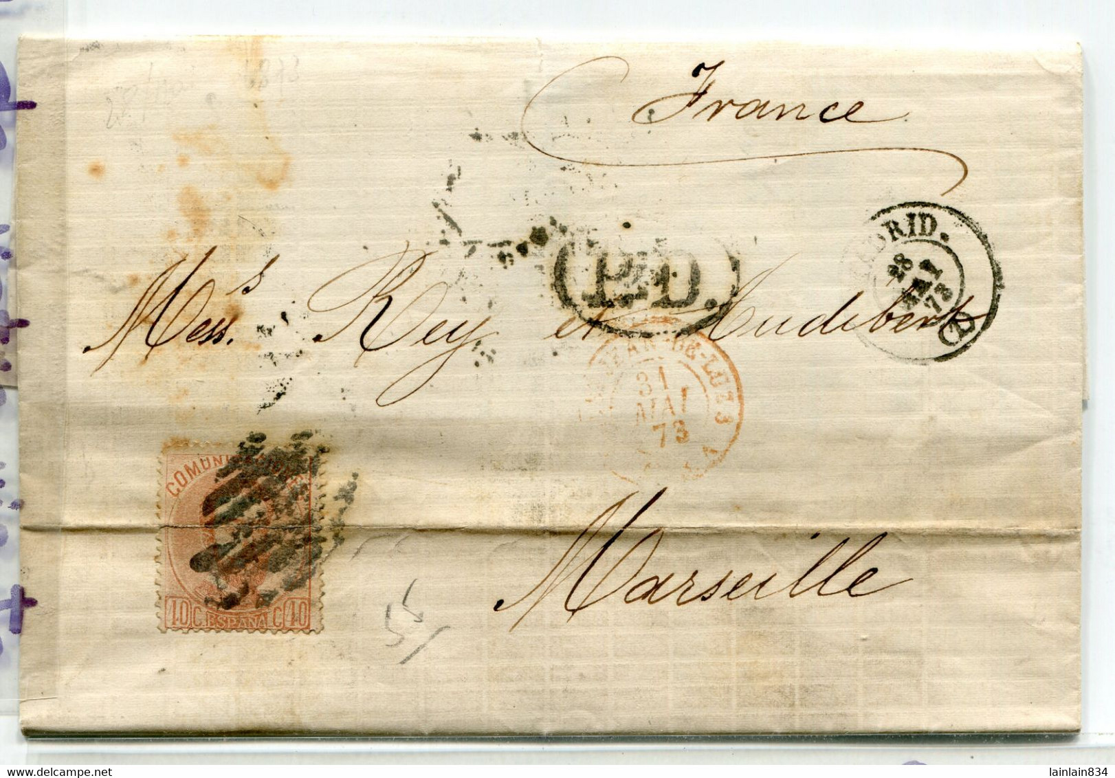 - Lettre Pliée - Pli  De Jacento MARRACO, Madrid, Pour Marseille, 1873, Plusieurs Cachets, Convoyeur, TBE Scans.. - Briefe U. Dokumente