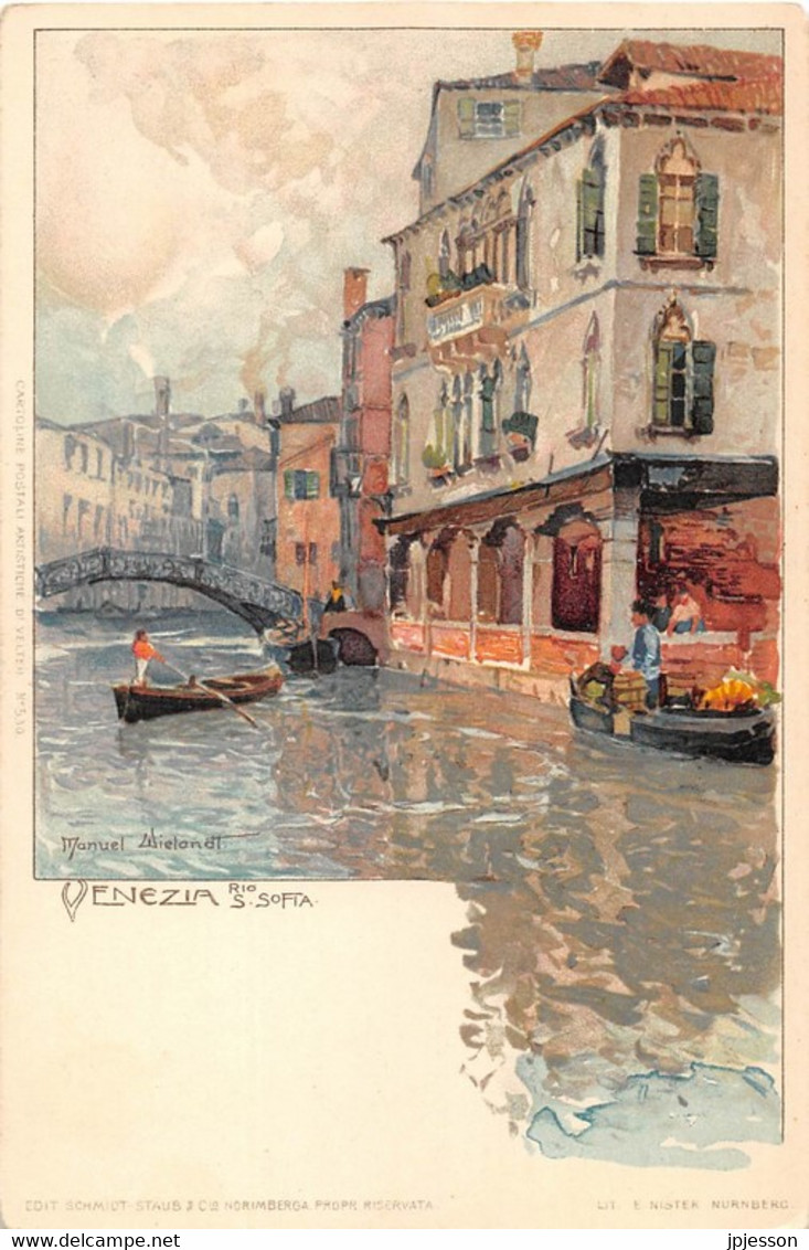 ILLUSTRATEUR - MANUEL WIELANDT - VENEZIA, RIO S. SOFIA - Wielandt, Manuel